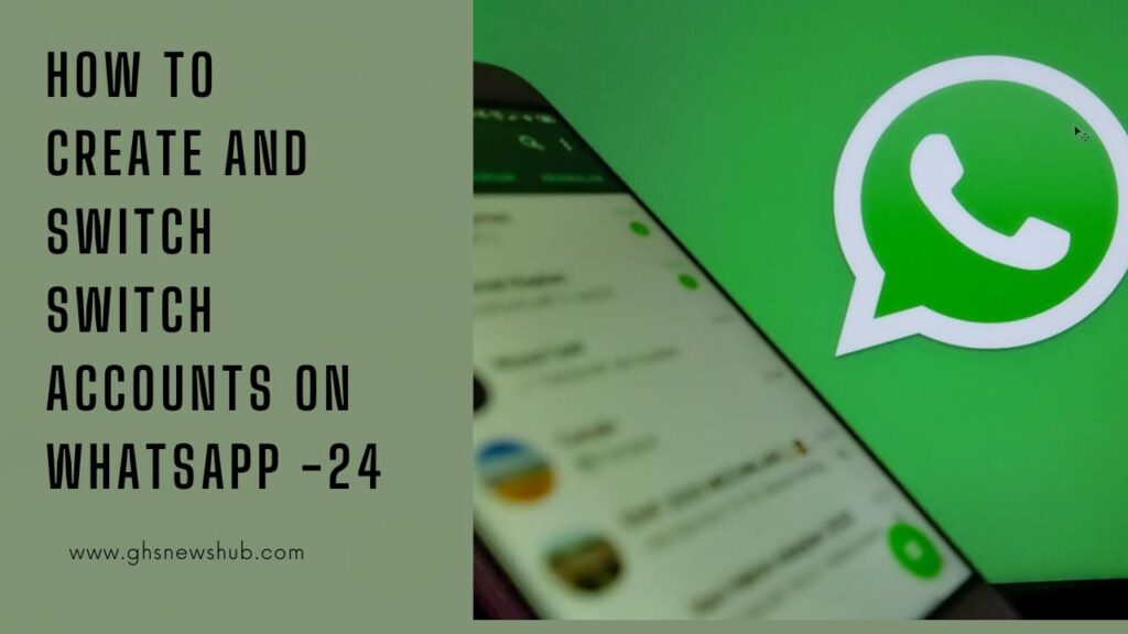 How To Create and Switch accounts on WhatsApp-24