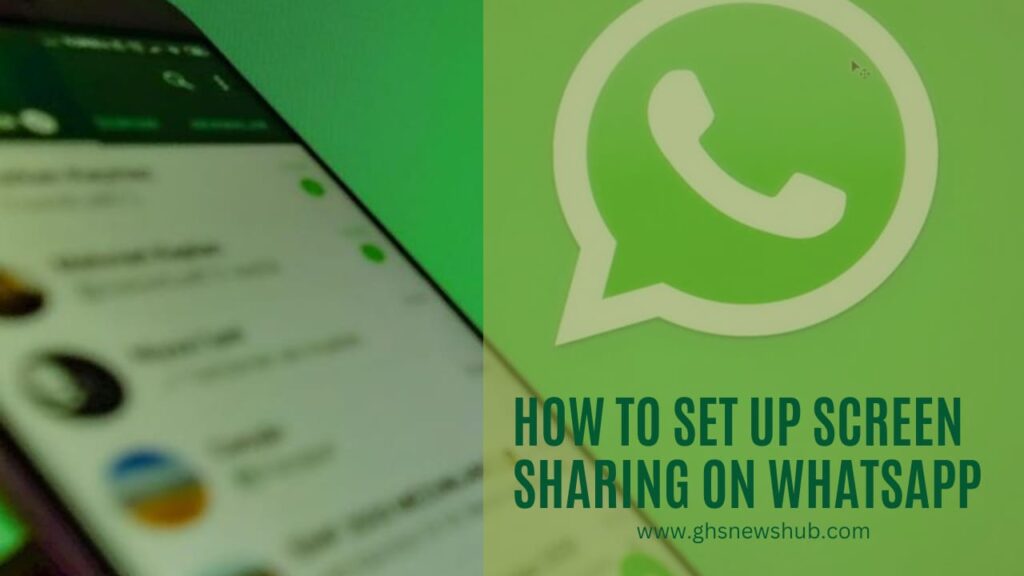 How to Set Up Screen Sharing on WhatsApp 2024