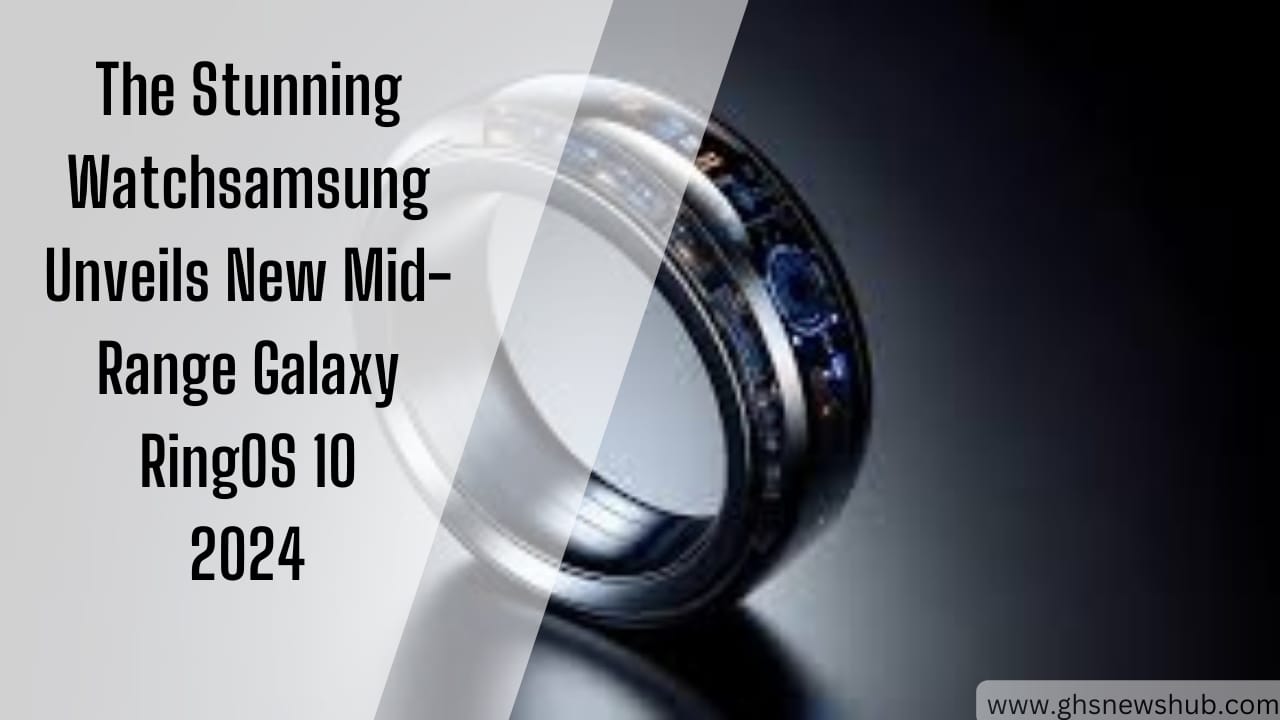 Samsung's New Mid-Range Galaxy Ring Smartphone-24