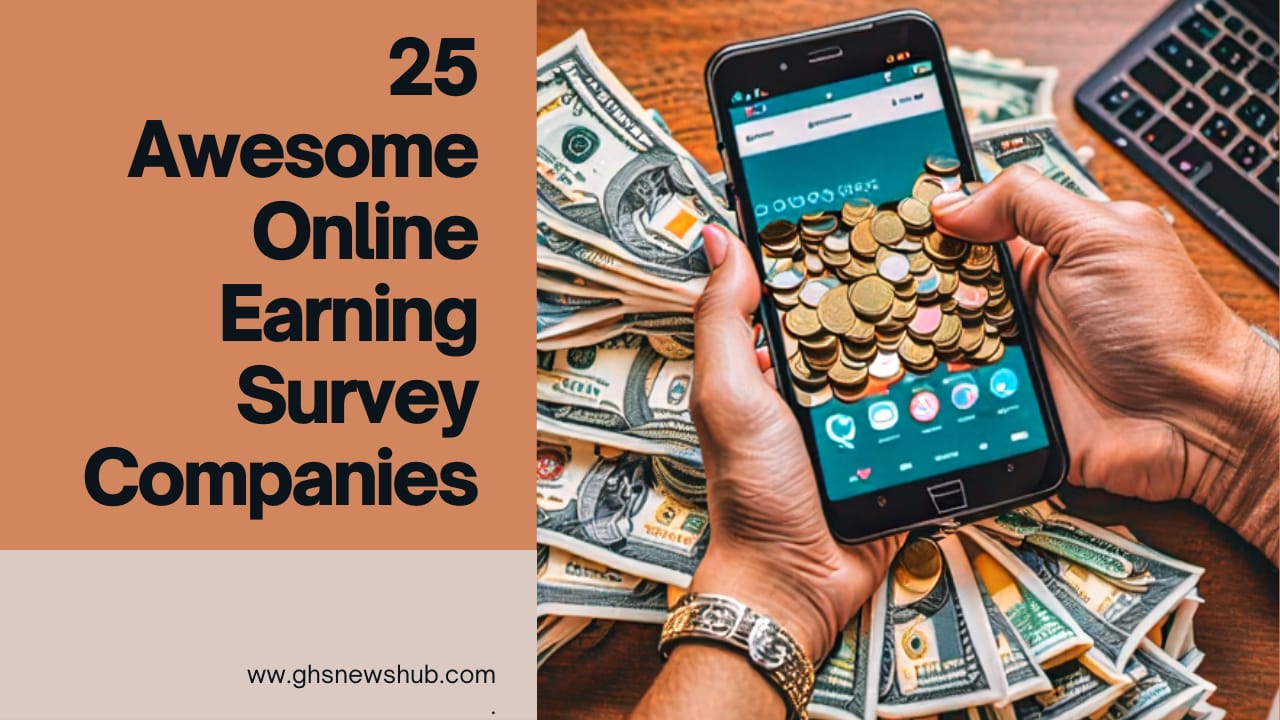 25 Awesome Online Earning Survey Companies