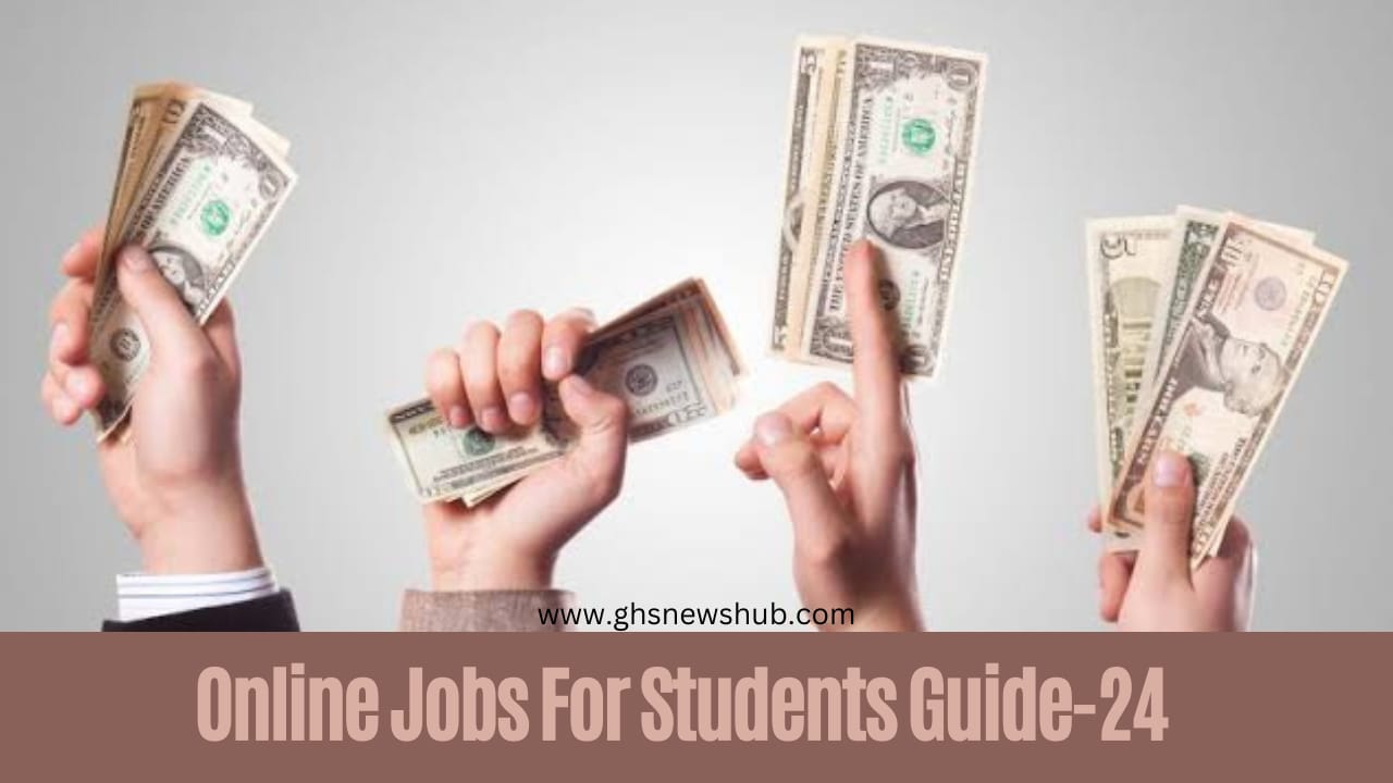 Online Jobs for Students' Guide-24