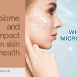 Microbiome and Its Impact on Skin Health-24